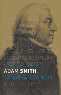 Adam Smith [DRM] - Jonathan Conlin - ebook