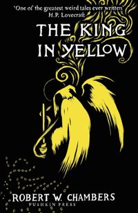 King in Yellow [DRM] - Robert W. Chambers - ebook