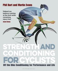 Strength and Conditioning for Cyclists [DRM] - Evans Martin Evans - ebook