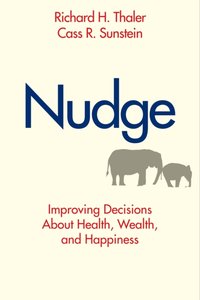 Nudge [DRM] - Sunstein Cass R. Sunstein - ebook