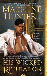 His Wicked Reputation [DRM] - Madeline Hunter - ebook