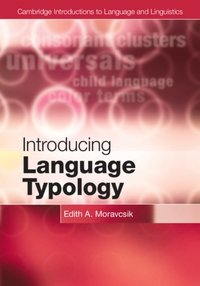 Introducing Language Typology [DRM] - Edith A. Moravcsik - ebook