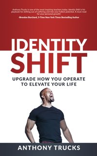 Identity Shift [DRM] - Anthony Trucks - ebook