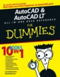 AutoCAD and AutoCAD LT All-in-One Desk Reference For Dummies [DRM] - Lee Ambrosius - ebook