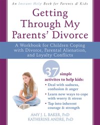 Getting Through My Parents' Divorce [DRM] - Katherine C. Andre - ebook