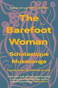 Barefoot Woman [DRM] - Scholastique Mukasonga - ebook