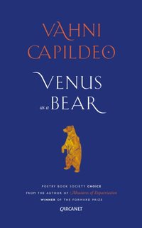 Venus as a Bear [DRM] - Vahni Capildeo - ebook