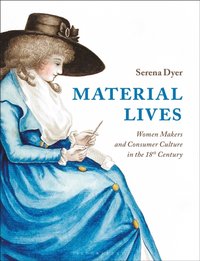 Material Lives [DRM] - Serena Dyer - ebook