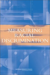 Measuring Racial Discrimination [DRM] - Rebecca M. Blank - ebook