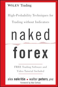 Naked Forex [DRM] - Walter Peters - ebook