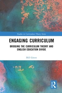 Engaging Curriculum [DRM] - Bill Green - ebook