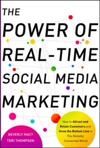 Power of Real-Time Social Media Marketing: How to Attract and Retain Customers and Grow the Bottom Line in the Globally Connected World [DRM] - Teri Thompson - ebook