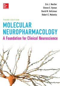 Molecular Neuropharmacology: A Foundation for Clinical Neuroscience, Third Edition [DRM] - Robert C. Malenka - ebook