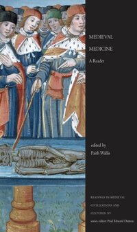 Medieval Medicine [DRM] - Faith Wallis - ebook