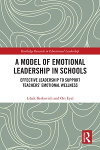 Model of Emotional Leadership in Schools [DRM] - Ori Eyal - ebook