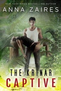 Krinar Captive [DRM] - Anna Zaires - ebook