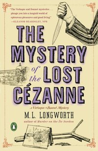 Mystery of the Lost Cezanne [DRM] - M. L. Longworth - ebook