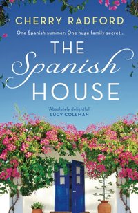 Spanish House [DRM] - Cherry Radford - ebook