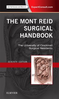 Mont Reid Surgical Handbook E-Book [DRM] - The University of Cincinnati Residents - ebook