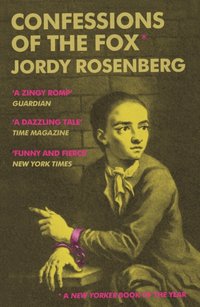 Confessions of the Fox [DRM] - Jordy Rosenberg - ebook