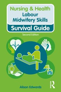 Labour Midwifery Skills [DRM] - Alison Edwards - ebook