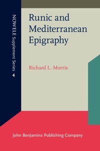 Runic and Mediterranean Epigraphy [DRM] - Morris Richard L. Morris - ebook