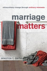 Marriage Matters [DRM] - Winston T. Smith - ebook