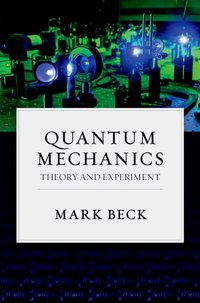 Quantum Mechanics [DRM] - Mark Beck - ebook