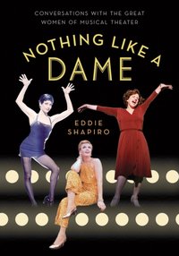 Nothing Like a Dame [DRM] - Eddie Shapiro - ebook