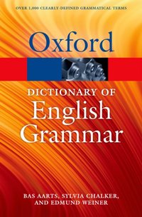 Oxford Dictionary of English Grammar [DRM] - Edmund Weiner - ebook