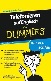 Telefonieren auf Englisch fur Dummies Das Pocketbuch [DRM] - Denise Hodgson-M ckel - ebook