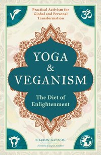 Yoga & Veganism [DRM] - Ingrid Newkirk - ebook