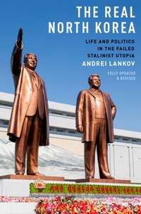 Real North Korea [DRM] - Andrei Lankov - ebook