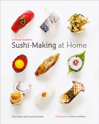 Visual Guide to Sushi-Making at Home [DRM] - Lissa Doumani - ebook