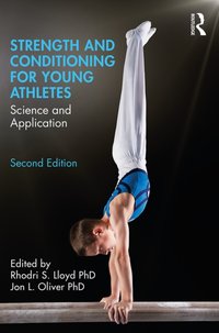 Strength and Conditioning for Young Athletes [DRM] - Jon Oliver - ebook