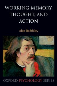 Working Memory, Thought, and Action [DRM] - Alan Baddeley - ebook