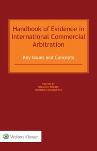 Handbook of Evidence in International Commercial Arbitration [DRM] - Friedrich Rosenfeld - ebook