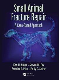 Small Animal Fracture Repair [DRM] - Fox - ebook