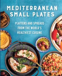 Mediterranean Small Plates [DRM] - Jeff McLaughlin - ebook