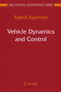 Vehicle Dynamics and Control [DRM] - Rajesh Rajamani - ebook