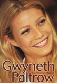 Gwyneth Paltrow [DRM] - Valerie Milano - ebook