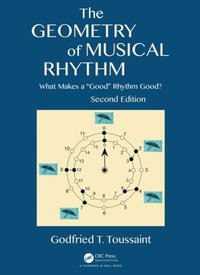 Geometry of Musical Rhythm [DRM] - Godfried T. Toussaint - ebook