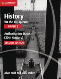 History for the IB Diploma Paper 2 Authoritarian States (20th Century) Digital Edition [DRM] - Sally Waller - ebook