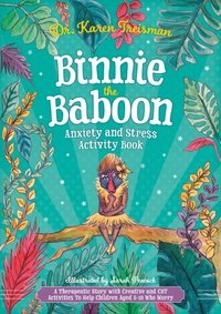 Binnie the Baboon Anxiety and Stress Activity Book [DRM] - Karen Treisman - ebook