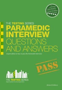 Paramedic Interview Questions and Answers [DRM] - Richard McMunn - ebook