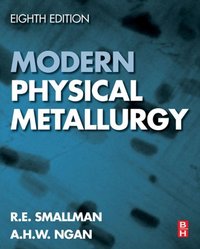 Modern Physical Metallurgy [DRM] - A.H.W. Ngan - ebook