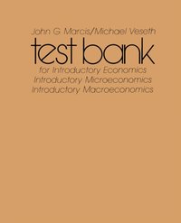 Test Bank for Introductory Economics [DRM] - Michael Veseth - ebook