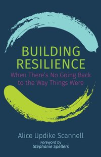 Building Resilience [DRM] - Stephanie Spellers - ebook