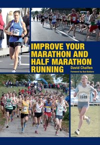 Improve Your Marathon and Half Marathon Running [DRM] - David Chalfen - ebook