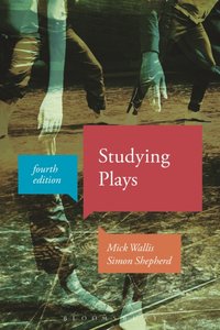 Studying Plays [DRM] - Simon Shepherd - ebook